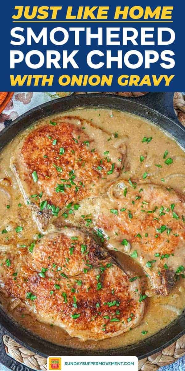 Smothered Pork Chops - Sunday Supper Movement