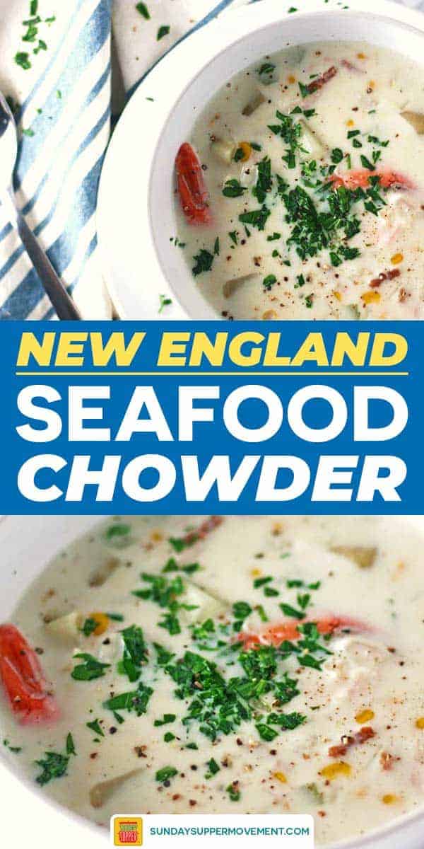 New England Seafood Chowder Recipe | Sunday Supper Movement