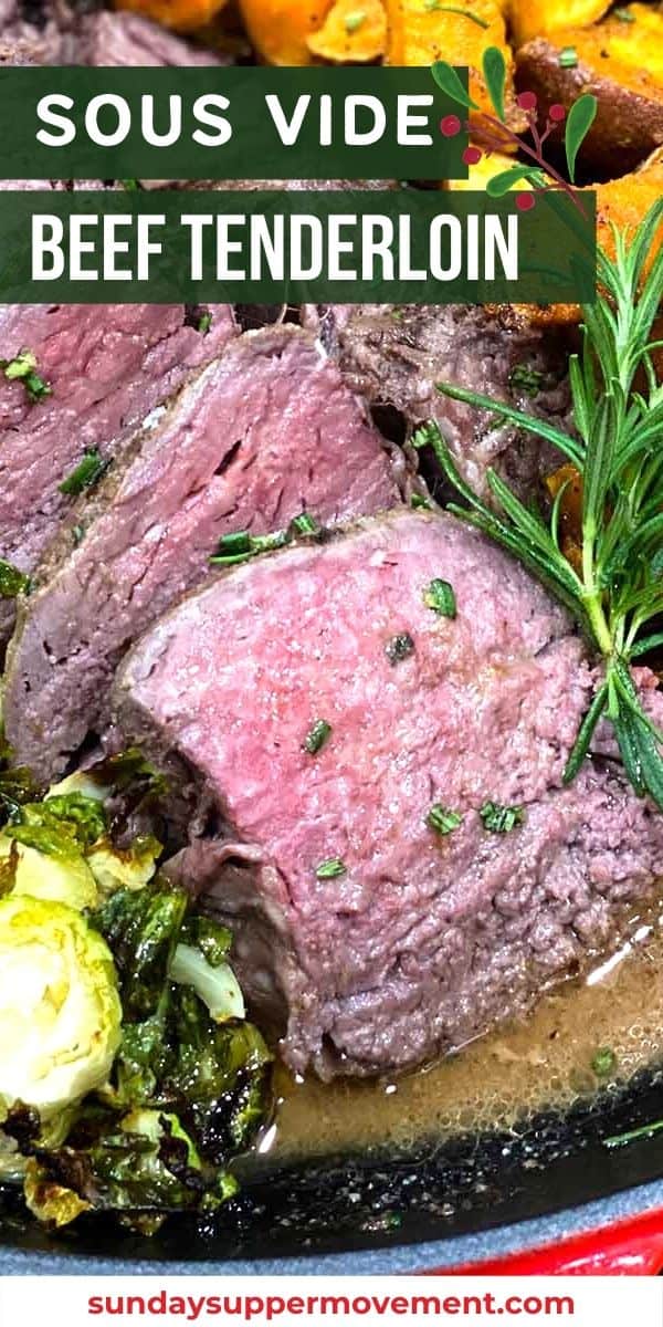 Sous Vide Beef Tenderloin Recipe Sunday Supper Movement