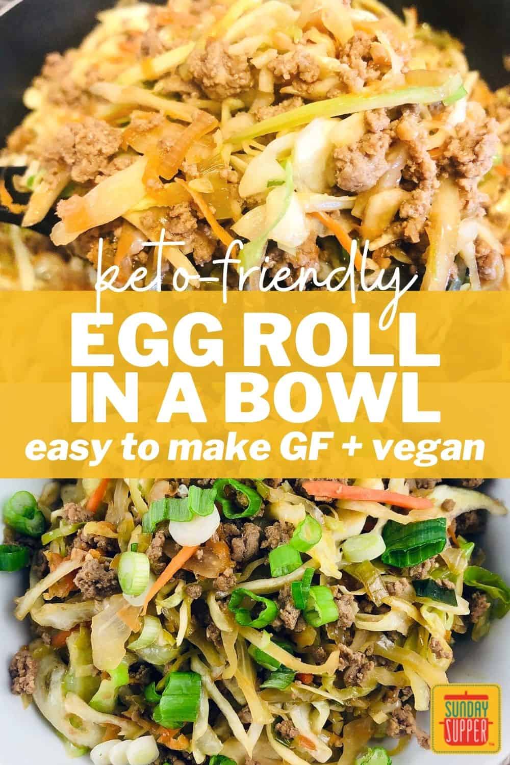 Keto Egg Roll in a Bowl - Sunday Supper Movement