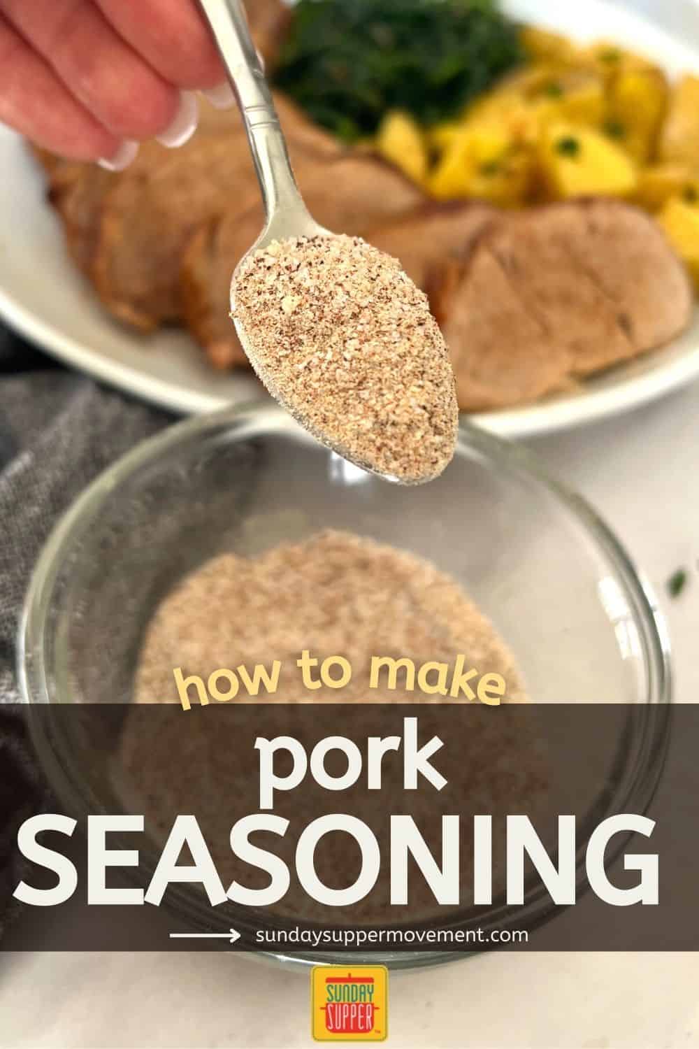 Pork Seasoning Sunday Supper Movement