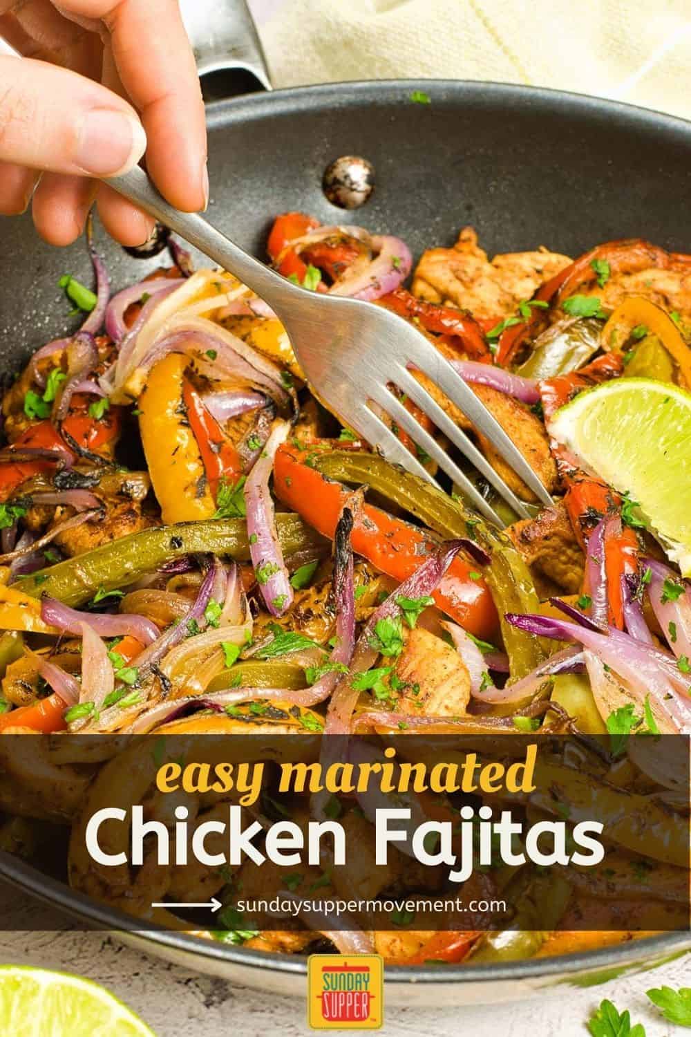 Chicken Fajita Recipe - Sunday Supper Movement