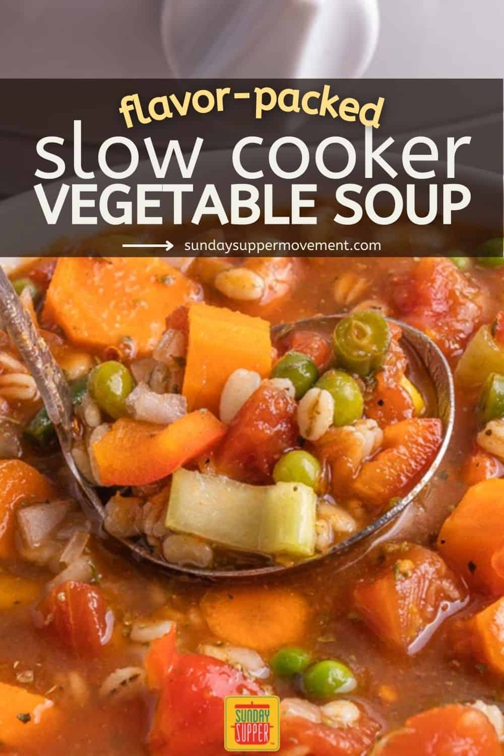Crockpot Vegetable Soup Sunday Supper Movement