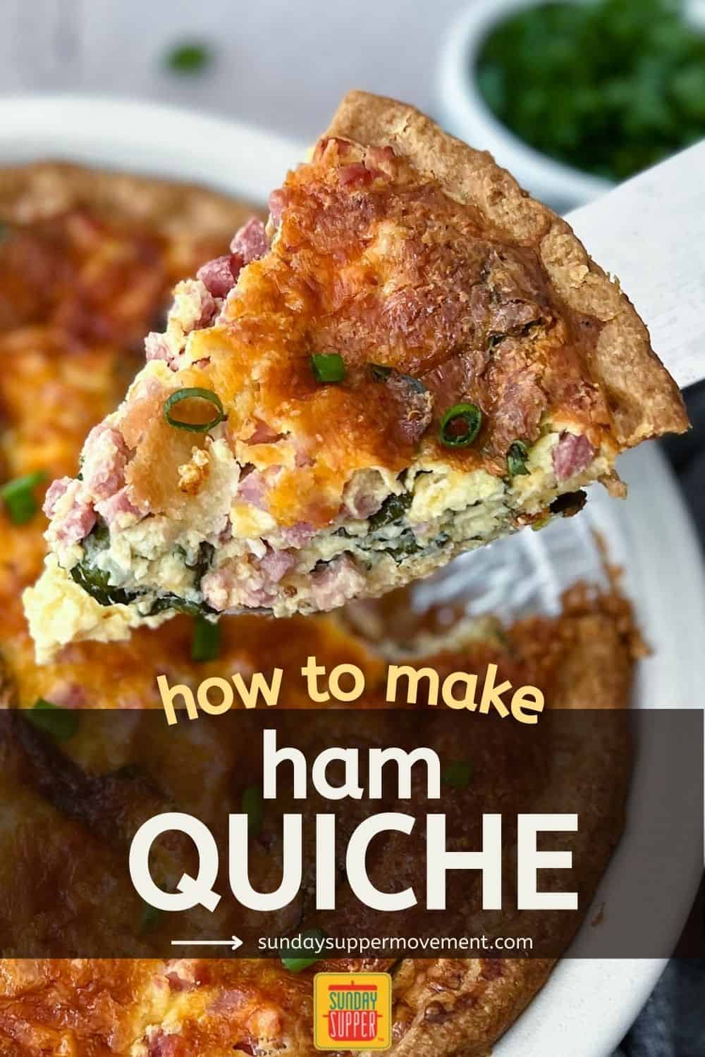 Ham Quiche Recipe - Sunday Supper Movement