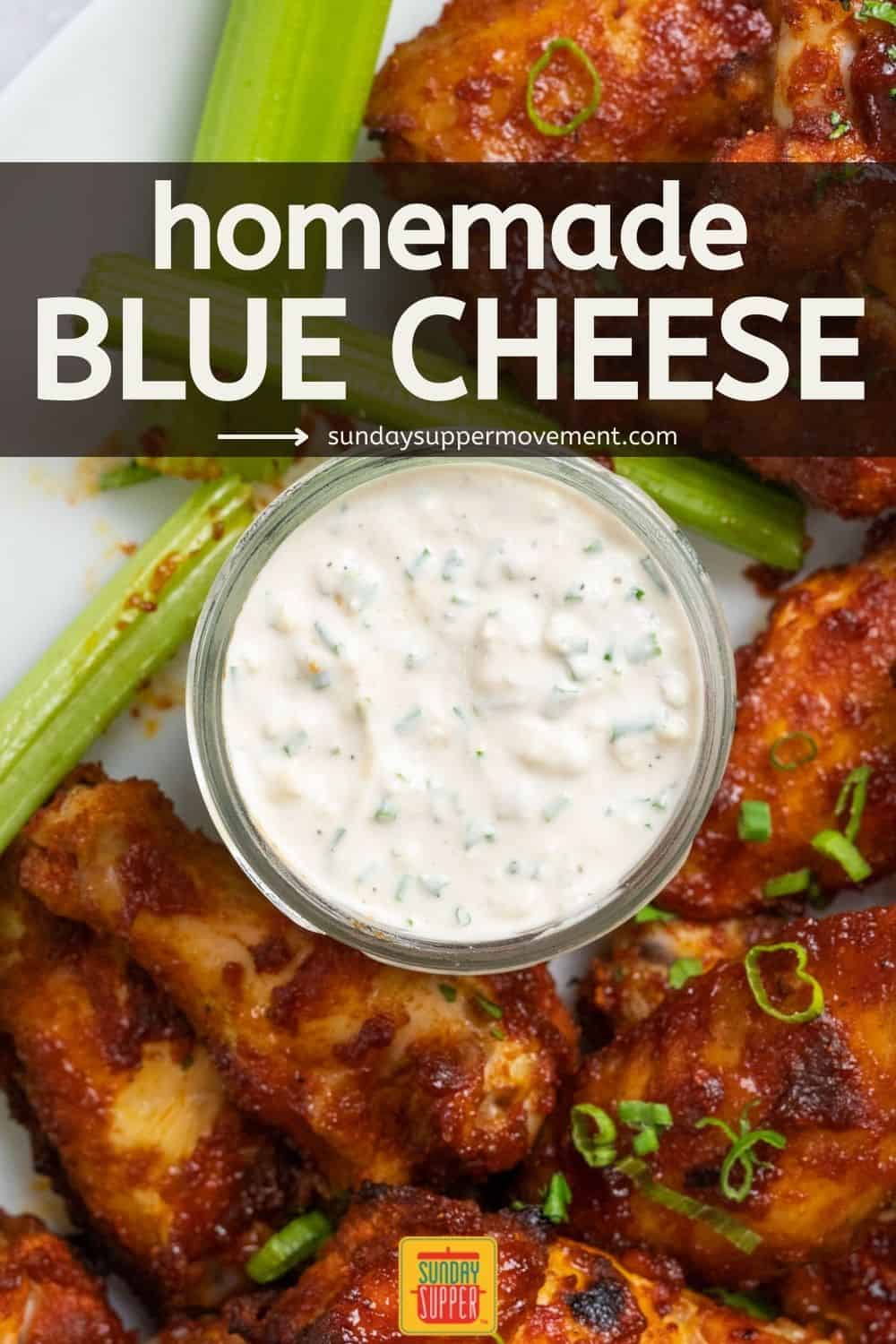 Blue Cheese Dressing Recipe - Sunday Supper Movement