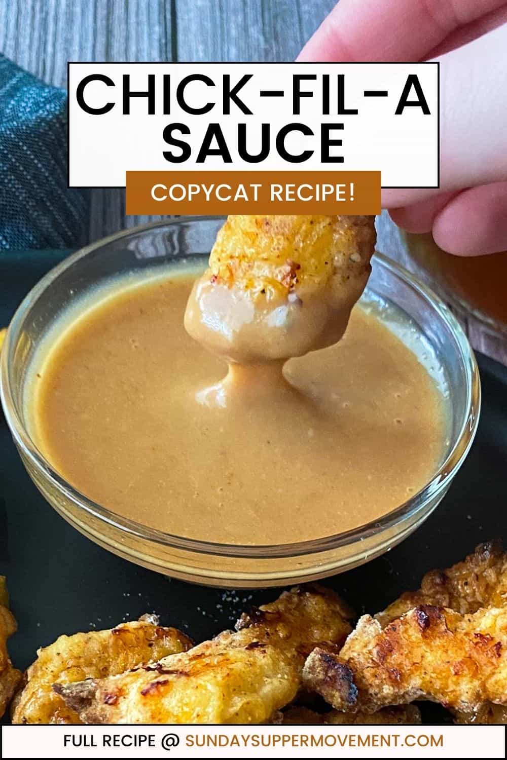 Chick-fil-A Sauce - Sunday Supper Movement